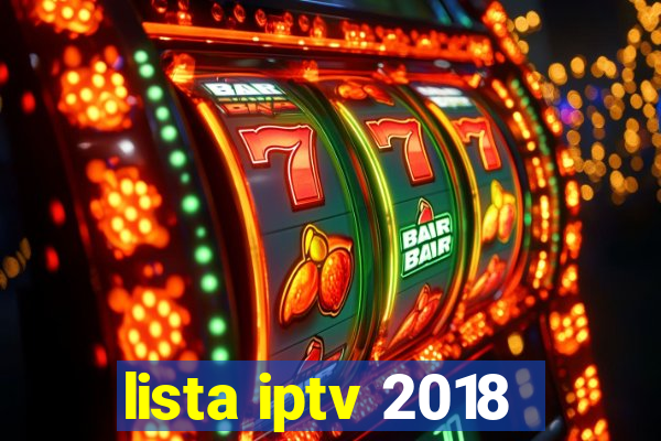 lista iptv 2018